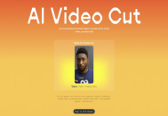 AI Video Cut：一款能够一键将长视频智能剪辑成短视频与广告素材的实用AI工具