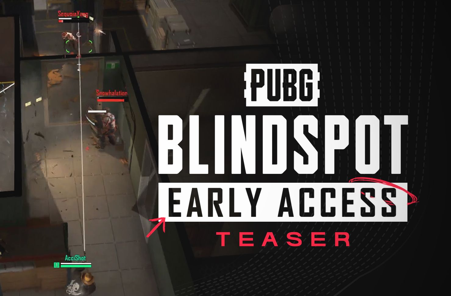 《PUBG:BLINDSPOT》定档2月5日上线抢先体验版-第1张图片 《PUBG:BLINDSPOT》定档2月5日上线抢先体验版-第1张图片