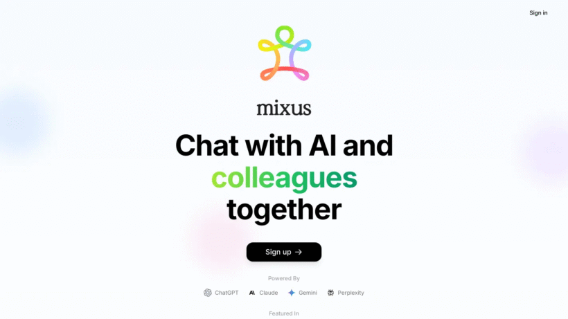 Mixus AI：一款让AI与真人无缝协作的智能办公新搭档-第1张图片
